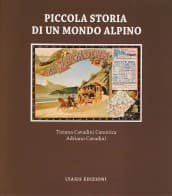 Das Engadin – Kurze Geschichte einer alpinen Welt